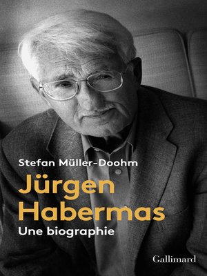 cover image of Jürgen Habermas. Une biographie